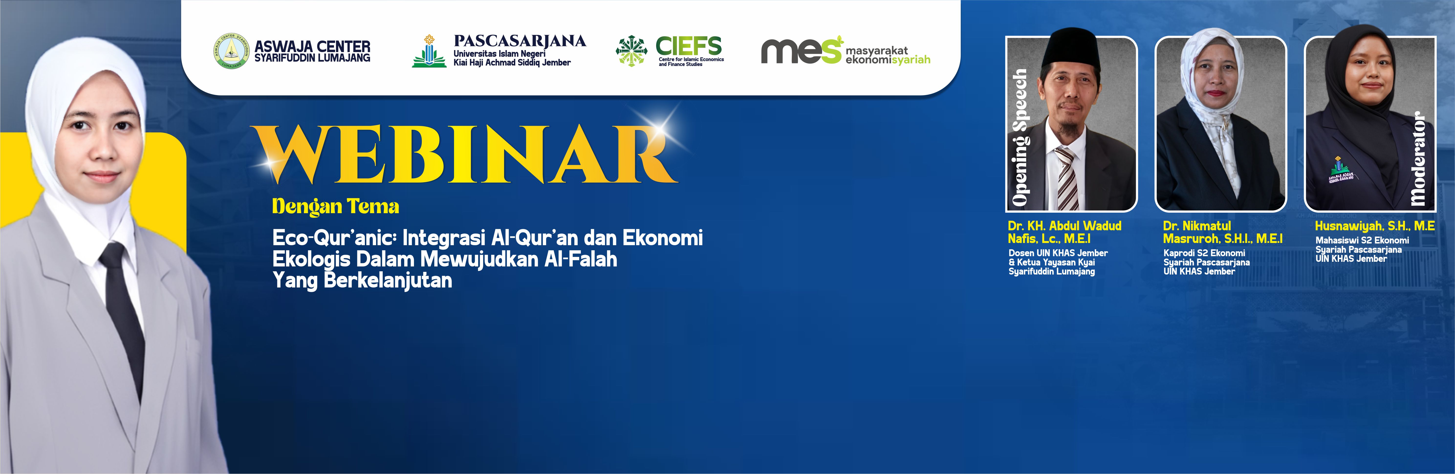 Dari Al-Qur’an ke Ekonomi Hijau: Webinar Eco-Qur’anic Siap Digelar HMPM S2 Ekonomi Syariah UIN KHAS Jember